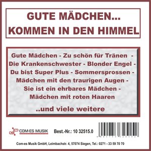 Gute Mädchen... kommen in den Himmel