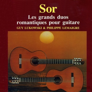 Les grands duos romantiques pour guitare - Fernando Sor