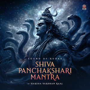 Sound of Rudra - Shiva Panchakshari Mantra