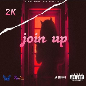 Join Up (Explicit)