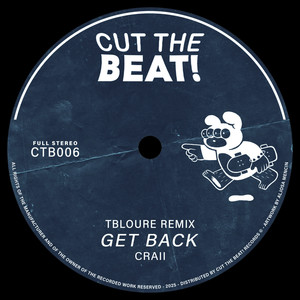 Get Back (Tbloure Remix)