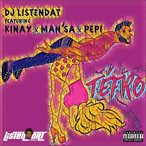 TéFro (feat. Kinay, Man'sa & Pepi)