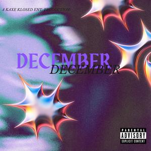 December (feat. Prod. Ziad) (Explicit)