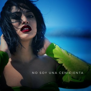 No soy una cenicienta - (Versión Pop Latino)