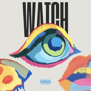 watch (Explicit)