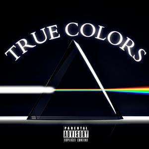 True Colors (feat. KTG Loo) [Explicit]