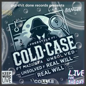 Cold case unsoft mystery freestyle (feat. Real will) (Explicit)