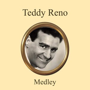 Teddy Reno Medley: Malafemmena / Arrivederci Roma / Ba... Ba... Baciami Piccina / Grazie Dei Fiori / Na voce na chitarra e o poco e luna / Tre Volte Baciami / Venticello Di Roma / Sotto Er Cielo De Roma / Mandolino mandolino / Accarezzame / Piccolissima s