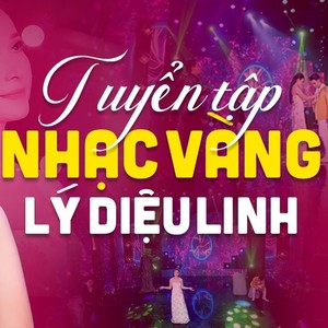 Lý Diệu Linh Giọng Ca Đặc Biệt Hay Gây Nghiện Người Nghe - LK Trữ Tình Bolero Chọn Lọc Đặc Sắc Nhất (CD4)