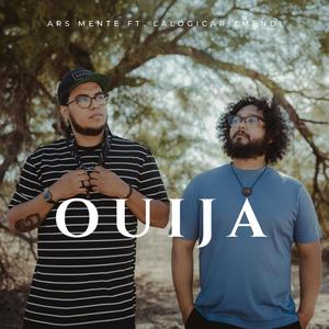 Ouija(feat. Lalogica Arizmendi) (Explicit)