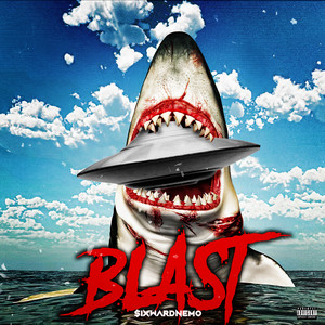 Blast (Explicit)