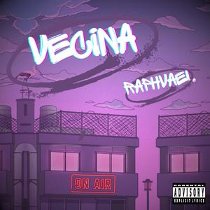Vecina (feat. Karango) (Explicit)