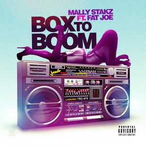 Box to Boom (feat. Fat Joe)