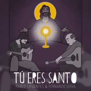 Tú eres Santo