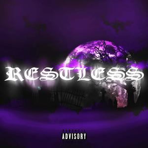 RESTLESS (Explicit)