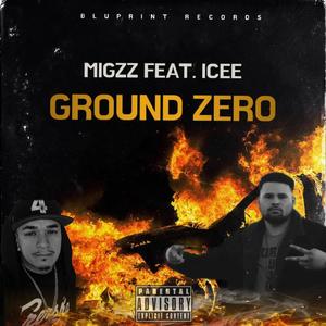 Ground Zero (Explicit)