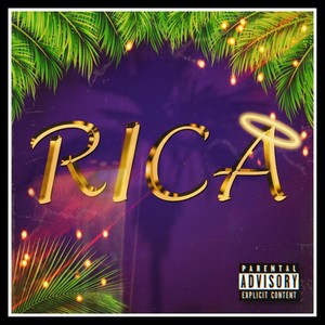 Rica (Explicit)