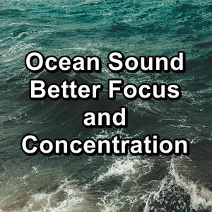 ocean sound better focus and concentration