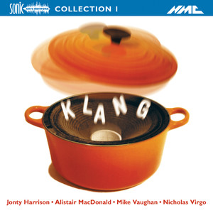 Klang: Electroacoustic Collection, Vol. 1