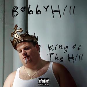 King of The Hill (Explicit)