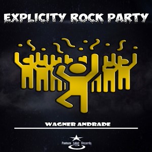 Explicity Rock Party (Explicit)
