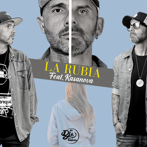 La Rubia (Explicit)