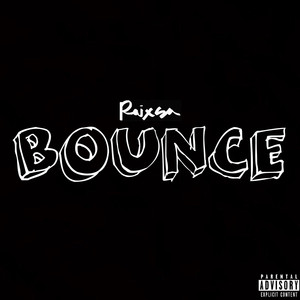 Bounce (Explicit)