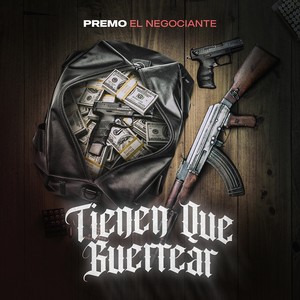 Tienen Que Guerrear (Explicit)