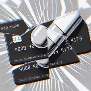 Bad Hope (feat. Jon Carling) (Explicit)