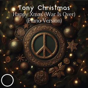 Happy Xmas (War Is Over) (Piano Version)