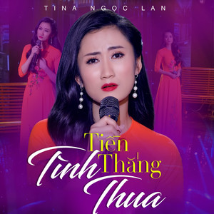 Tina Ngọc Lan - Vong Tình Bội Nghĩa