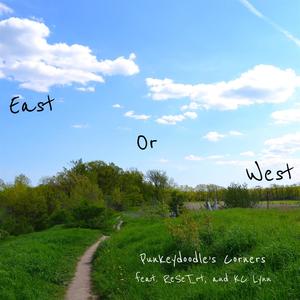 East Or West (feat. ReSeT Ryan Tram & KC Lynn)