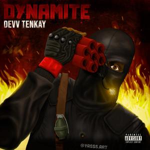 Dynamite (Explicit)