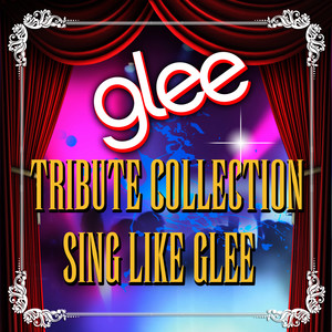 Firework(Made Famous by Katy Perry)-Glee Club Singers