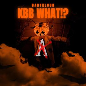 KBB what!? (Explicit)