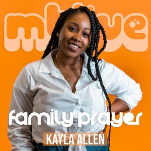 Family Prayer (feat. Kayla Allen) [LIVE]