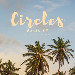 Circles (remix: Post Malone)