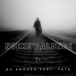 Ngeke'Balunge (Radio Edit)