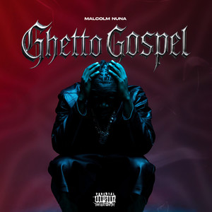 Ghetto Gospel (Explicit)