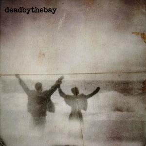 deadbythebay (Explicit)