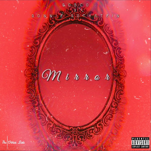 Mirror (Explicit)