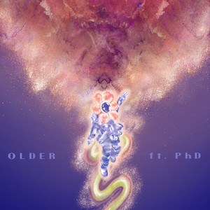 OLDER (feat. PhD)