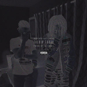 TALKIN TOUGH (Explicit)