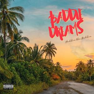 Baddie Dreams (Explicit)