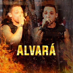 Alvará. (Explicit)