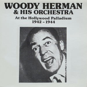 At the Hollywood Palladium 1942-1944 (Live)