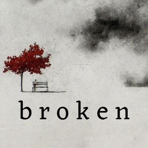 Broken (feat. Sonic Slingerz)