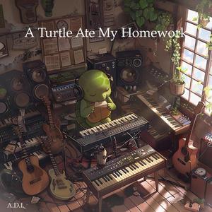 A Turtle Ate My Homework (Explicit)