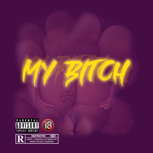 My ***** (Explicit)