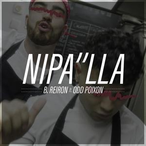 Nipa´lla (feat. Odd Poixon) [Explicit]